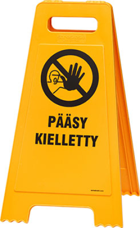 LATTIAVAROITUSTAULU &quot;PÄÄSY KIELLETTY&quot; 699-VT1